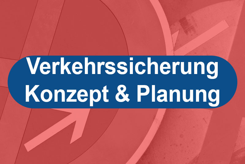 Banner von Verkehrssicherung Konzept und Planung